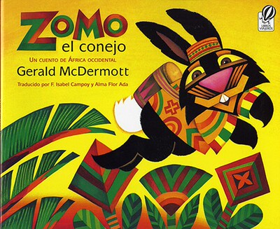 【预订】Zomo el Conejo: Un Cuento de Africa Occidental =