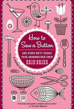 【预售】How to Sew a Button: And Other Nifty Things Your