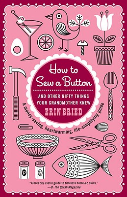 【预售】How to Sew a Button: And Other Nifty Things Your
