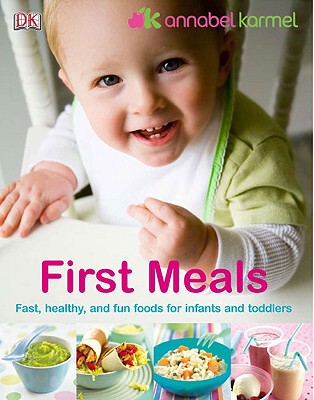 【预售】First Meals: The Complete Cookbook and Nutrition