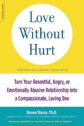 【预售】Love Without Hurt: Turn Your Resentful, Angry, or