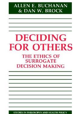 【预售】Deciding for Others: The Ethics of Surrogate
