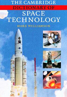 【预售】The Cambridge Dictionary of Space Technology