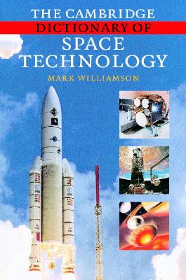 【预售】The Cambridge Dictionary of Space Technology