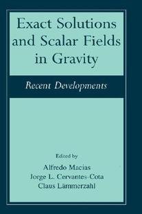Solutions and Gravity 预售 Recent Exact Fields Scalar