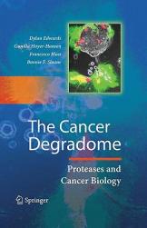 【预售】Cancer Degradome: Proteases and Cancer Biology