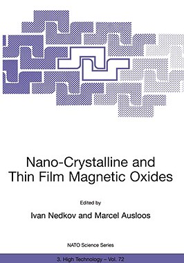 【预售】Nano-Crystalline and Thin Film Magnetic Oxides