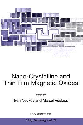 【预售】Nano-Crystalline and Thin Film Magnetic Oxides