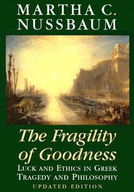 现货The Fragility of Goodness: Luck and Ethics in Greek