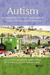 【预售】Autism - An Integrated View From Neurocognitive