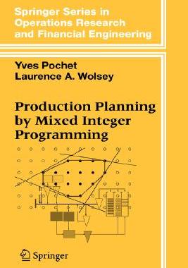 【预售】Production Planning by Mixed Integer Programming