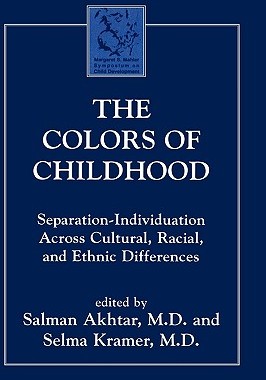 【预售】The Colors of Childhood: Separation-Individuation