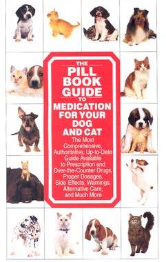 【预售】The Pill Book Guide to Medication for Your Dog and