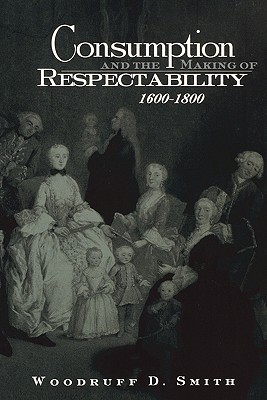 【预售】Consumption and the Making of Respectability