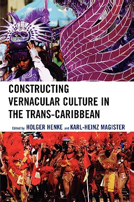 【预售】Constructing Vernacular Culture in the