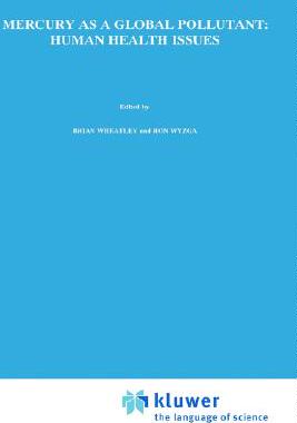 【预售】Mercury as a Global Pollutant: Human Health Issues