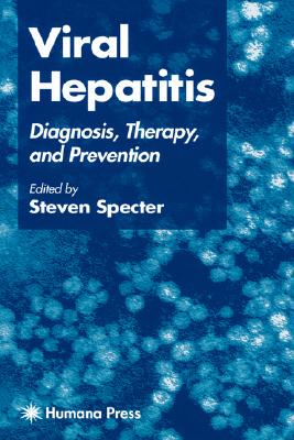 【预售】Viral Hepatitis: Diagnosis, Therapy, and Prevention
