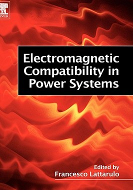 【预售】Electromagnetic Compatibility in Power Systems