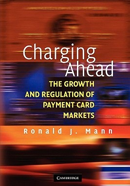 【预售】Charging Ahead: The Growth and Regulation of Payment