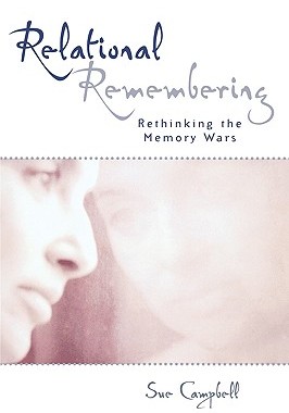 【预售】Relational Remembering: Rethinking the Memory Wars