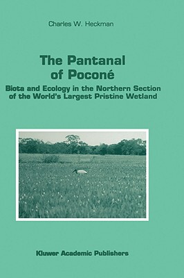 【预售】The Pantanal of Pocon: Biota and Ecology in the