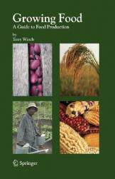 【预售】Growing Food: A Guide to Food Production