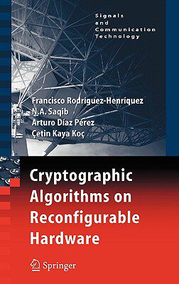 【预售】Cryptographic Algorithms on Reconfigurable Hardware