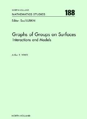 【预售】Graphs of Groups on Surfaces: Interactions and
