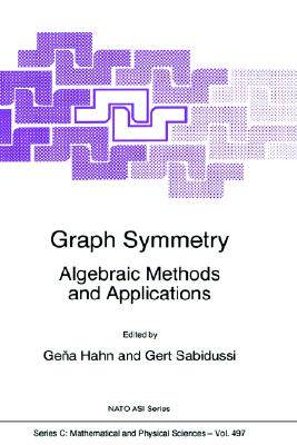 【预售】Graph Symmetry: Algebraic Methods and Applications