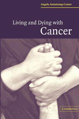 【预售】Living and Dying with Cancer