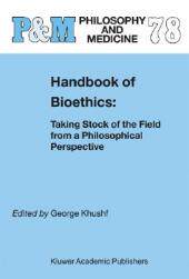 【预售】Handbook of Bioethics