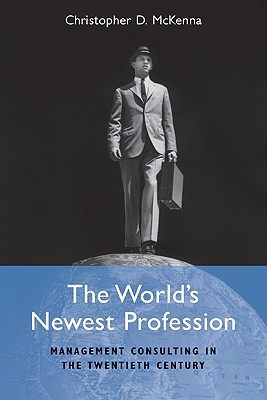 【预售】The World's Newest Profession: Management Consulting