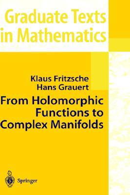 【预售】From Holomorphic Functions to Complex Manifolds