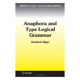 【预售】Anaphora and Type Logical Grammer