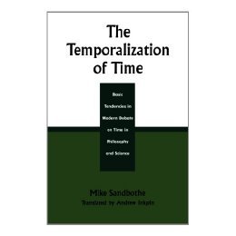 【预售】The Temporalization of Time: Basic Tendencies in