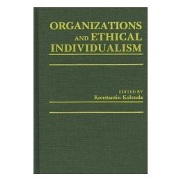【预售】Organizations and Ethical Individualism
