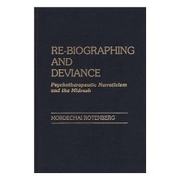 【预售】Re-Biographing and Deviance: Psychotherapeutic