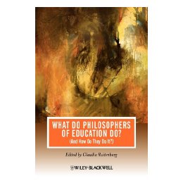 【预售】What Do Philosophers Of Education Do (And How Do