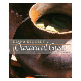 【预售】Oaxaca Al Gusto: An Infinite Gastronomy