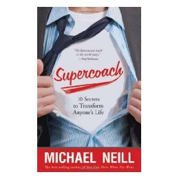 【预售】Supercoach: 10 Secrets to Transform Anyone's Life