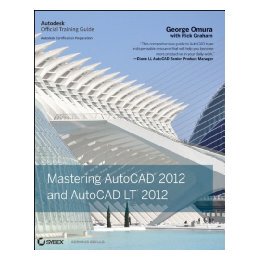 【预售】Mastering Autocad 2012 And Autocad Lt 2012