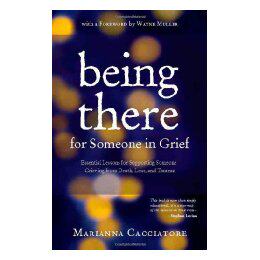 【预售】Being There for Someone in Grief - Essential Lessons