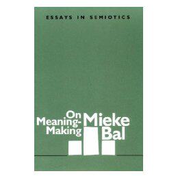 【预售】On Meaning-Making: Essays in Semiotics