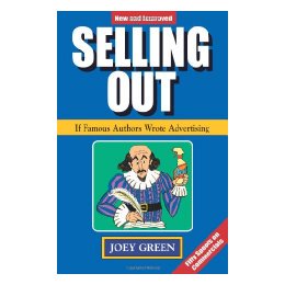 【预售】Selling Out: If Famous Authors Wrote Advertising
