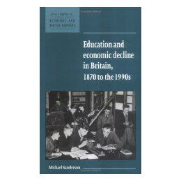【预售】Education and Economic Decline in Britain, 1870 to
