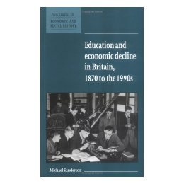 and Economic 1870 预售 Britain Education Decline