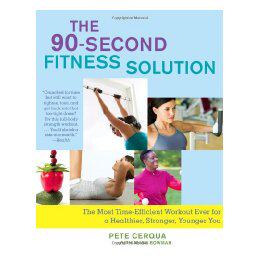 【预售】The 90-Second Fitness Solution: The Most