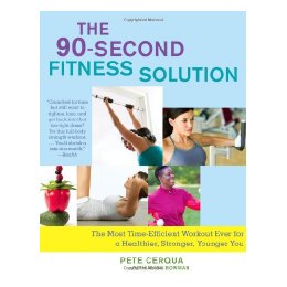 【预售】The 90-Second Fitness Solution: The Most