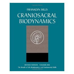 【预订】Craniosacral Biodynamics: Volume One: The Breath of