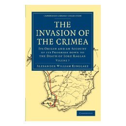 【预售】The Invasion of the Crimea: Its Origin and an